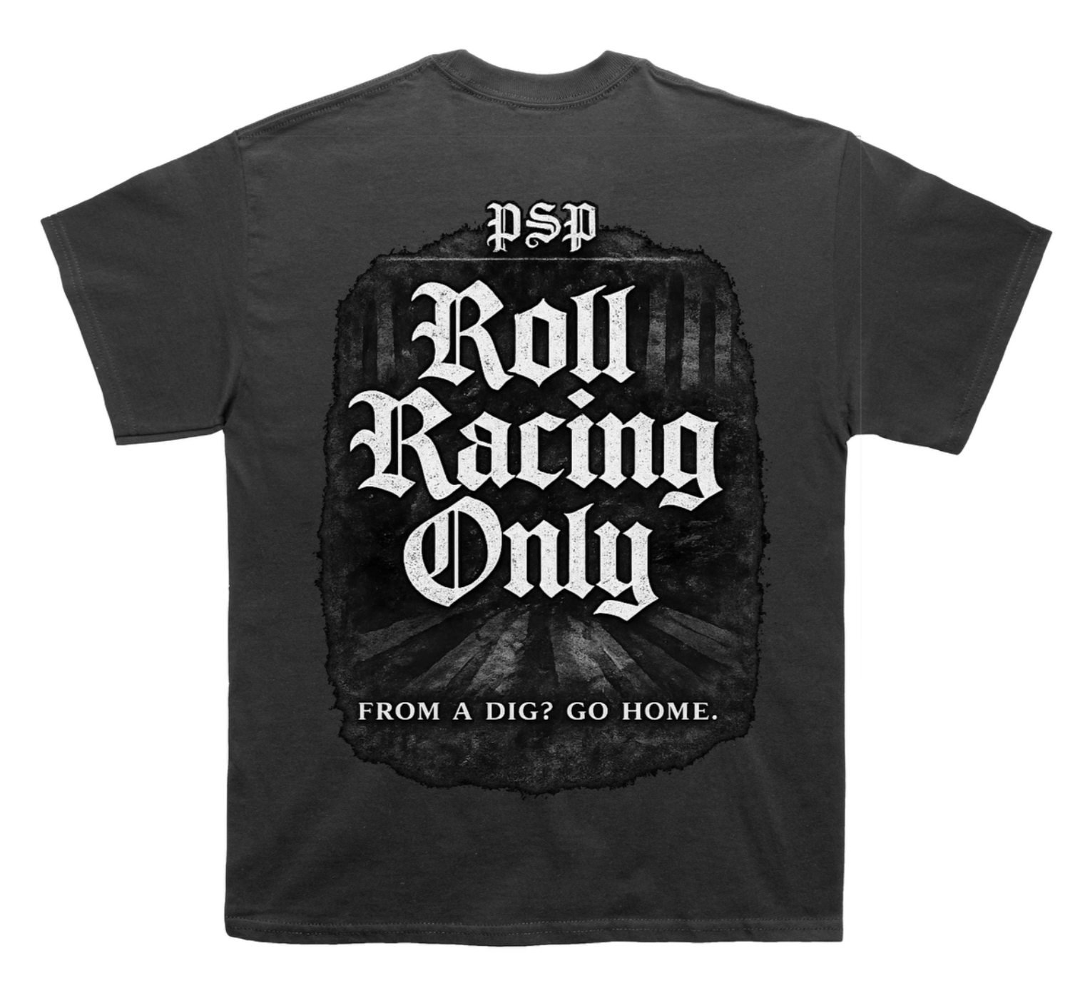 Roll Racing Only T-Shirt image 0