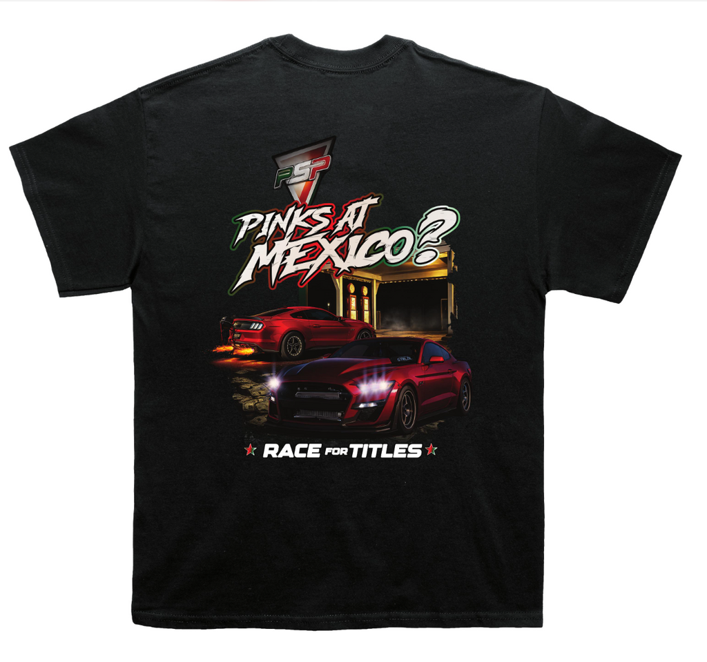 Pinks at Mexico? - T-Shirt