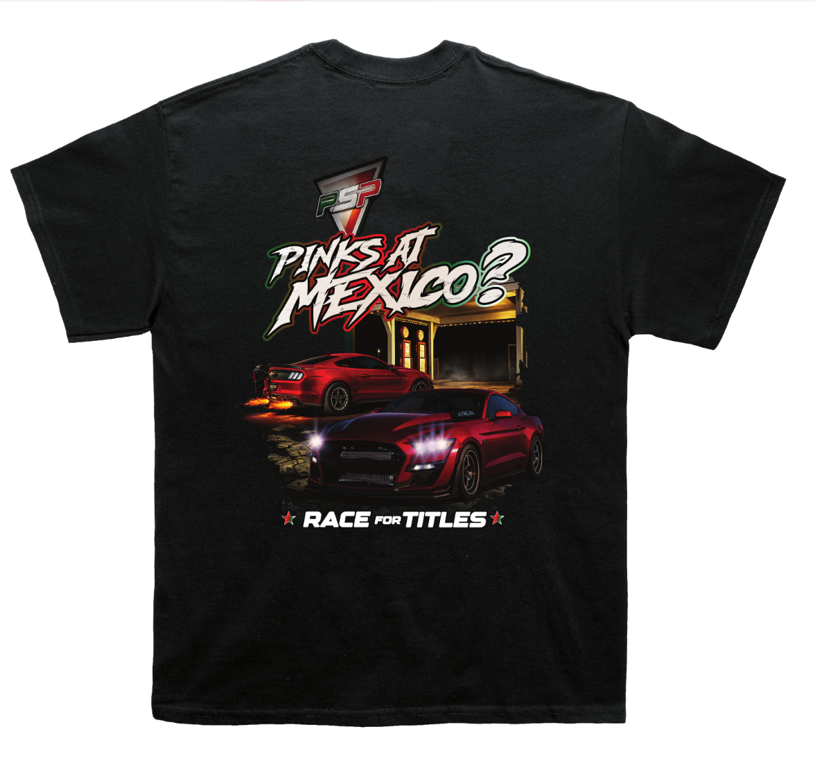 Pinks at Mexico? - T-Shirt